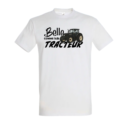 T-shirt Belle Comme Un Tracteur - Personnalisable 🌸 - COQ AGRI