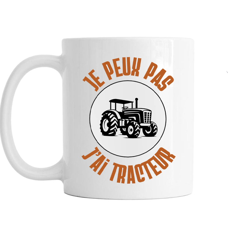 Mug Je peux pas j'ai tracteur - COQ AGRI