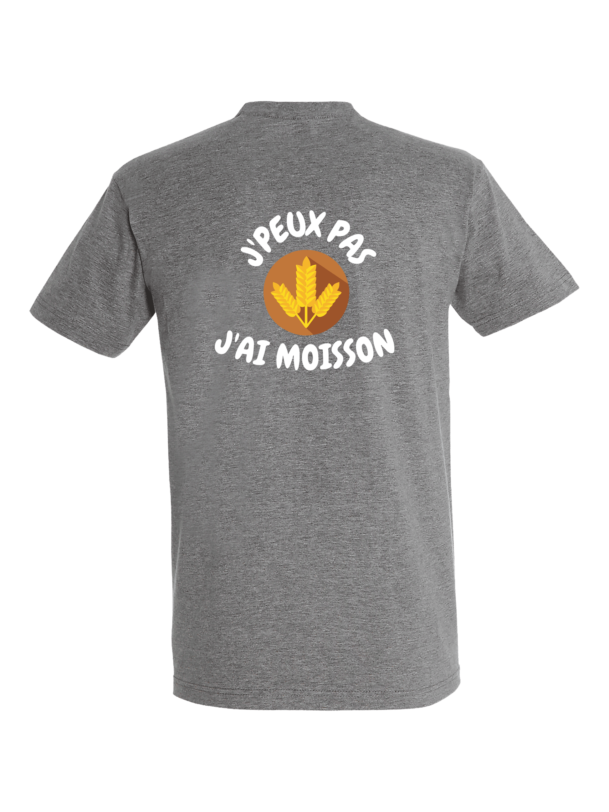 T-shirt J'Peux pas j'ai moisson