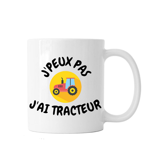 Mug "J'peux pas j'ai tracteur" - COQ AGRI